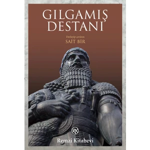 Gılgamış Destanı