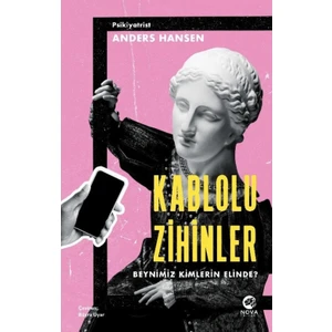 Nova Kitap Kablolu Zihinler – Beynimiz Kimlerin Elinde?