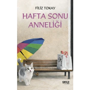 Gece Kitaplığı Hafta Sonu Anneliği