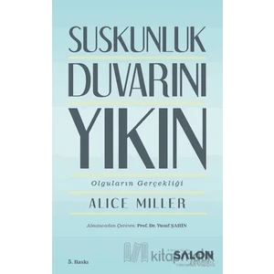 Suskunluk Duvarını Yıkın