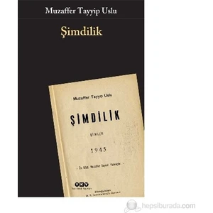 Şimdilik - Muzaffer Tayyip Uslu Yapı Kredi Yayınları Normal Cilt Şiir Kitabı