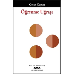 Yapı Kredi Yayınları Öğrenme Uğraşı - Cevat Çapan