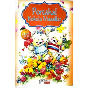 Yakamoz Yayınları Portakal Kokulu Masallar Anonim Masal 3 - 5 Yaş İçin Ciltli Masal Kitabı