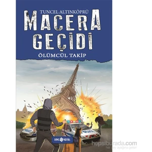 Ölümcül Takip: Macera Geçidi - Tuncel Altınköprü