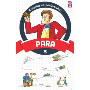 Buluşlar Ve Serüvenleri - Para