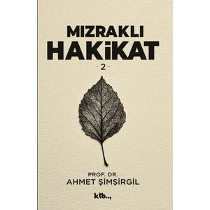 KTB Yayınları Mızraklı Hakikat 2