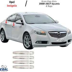 Ebal Oto Opel Insignia Krom Kapı Kolu 4 Kapı 2008-2017 Model Uyumlu P.Çelik