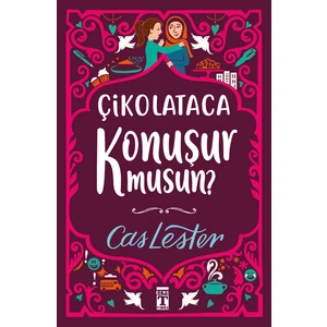 Genç Timaş Çikolataca Konuşur Musun? - Cas Lester