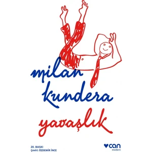 Yavaşlık - Milan Kundera
