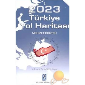 2023 Türkiye Yol Haritası