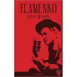 Flamenko: Gitar Metodu-M. Ulvi Afşar