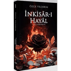 Ulysses Yayınları Inkisar-I Hayal