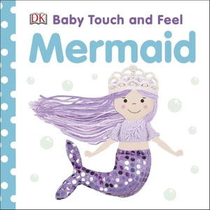 Dk - Baby Touch And Feel Mermaid