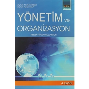 Yönetim ve Organizasyon