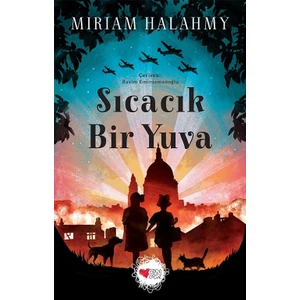 Sıcacık Bir Yuva - Miriam Halahmy