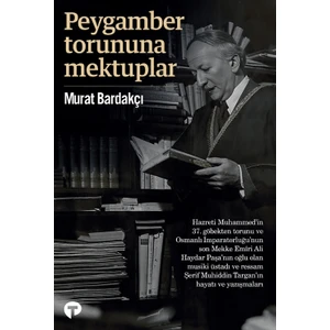 Turkuvaz Kitap Peygamber Torununa Mektuplar