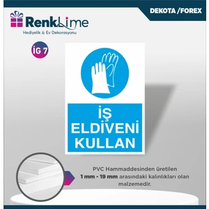 Dekota Ikaz Levhası - Iş Eldiveni Kullan