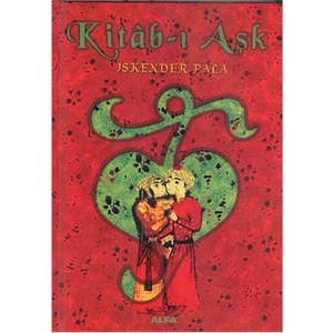 Kitâb-ı Aşk (Ciltli) - İskender Pala