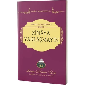 Zinaya Yaklaşmayın