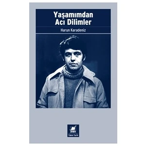 Ayrıntı Yayınları Yaşamımdan Acı Dilimler