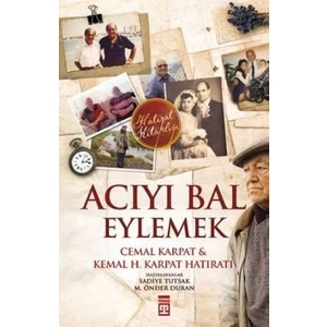 Timaş Yayınları Acıyı Bal Eylemek
