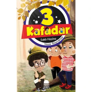 3 Kafadar - Saklı Hazine