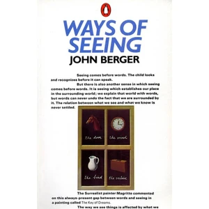 Penguin Books Ways Of Seeing - John Berger Ciltsiz Normal Boyut 176 Sayfa İngilizce Yayın 2019