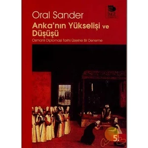 Anka'nın Yükselişi Ve Düşüşü