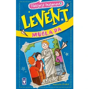 Levent Muğla'da - Mustafa Orakçı