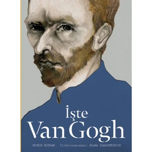 Hep Kitap İşte Van Gogh (Ciltli) - George Roddam