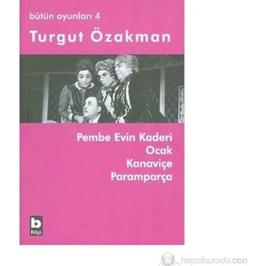 Bütün Oyunları 4 -Turgut Özakman
