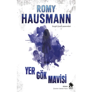 Eksik Parça Yayınları Yergökmavisi - Romy Hausmann