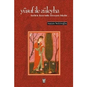 Timaş Yayınları Yusuf Ile Züleyha