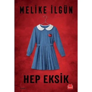 Kırmızı Kedi Yayınevi Hep Eksik