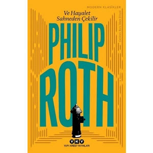 Ve Hayalet Sahneden Çekilir - Philip Roth