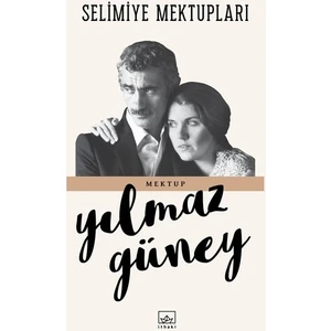Selimiye Mektupları - Yılmaz Güney
