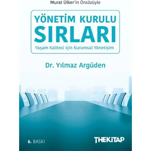 Yönetim Kurulu Sırları - Yılmaz Argüden