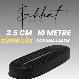 2.5 cm 10METRE Süper Dokuma Lastik