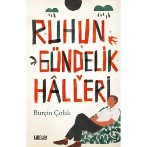 Librum Kitap Ruhun Gündelik Halleri
