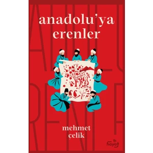 Tin Hayat Anadolu'ya Erenler