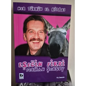 Eşeğin Fikri - Ferhan Şensoy