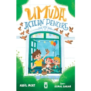 Timaş Çocuk Umuda Açılan Pencere Abdil Mert