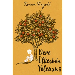 Genç Timaş Dere Ülkesinin Yolcusu - Hebo