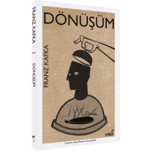 Dönüşüm - Franz Kafka