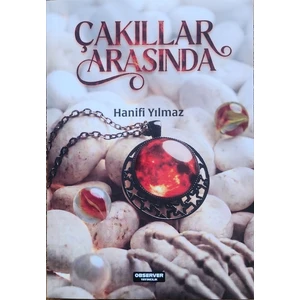 Çakıllar Arasında