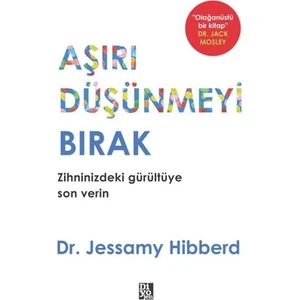 Diyojen Yayıncılık Aşırı Düşünmeyi Bırak