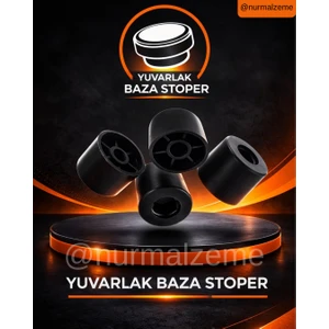 Nur Malzeme Yuvarlak Baza Stoper
