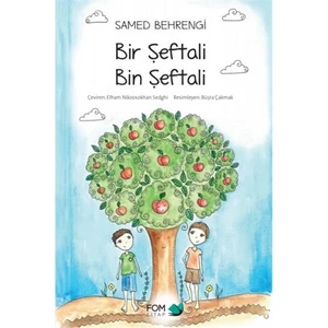 Bir Şeftali Bin Şeftali - Samed Behrengi