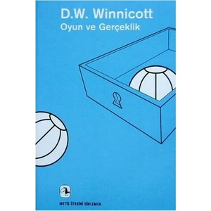 Oyun Ve Gerçeklik -  Donald W. Winnicott