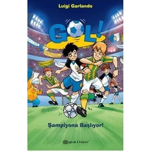 Gol! - Şampiyona Başlıyor